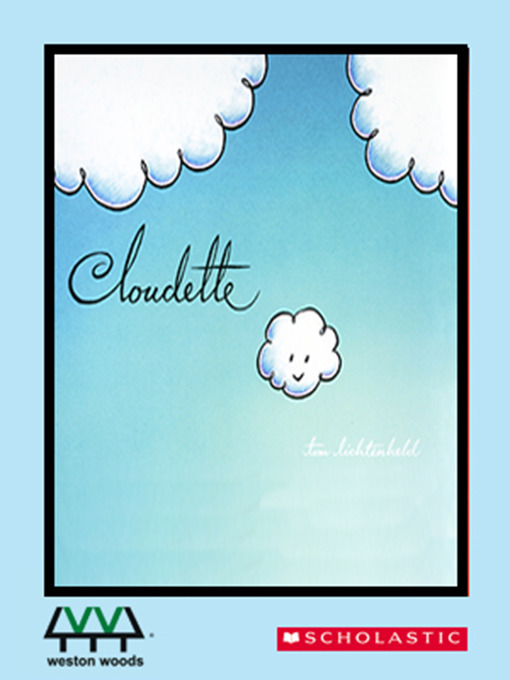 Title details for Cloudette by Tom Lichtenheld - Available